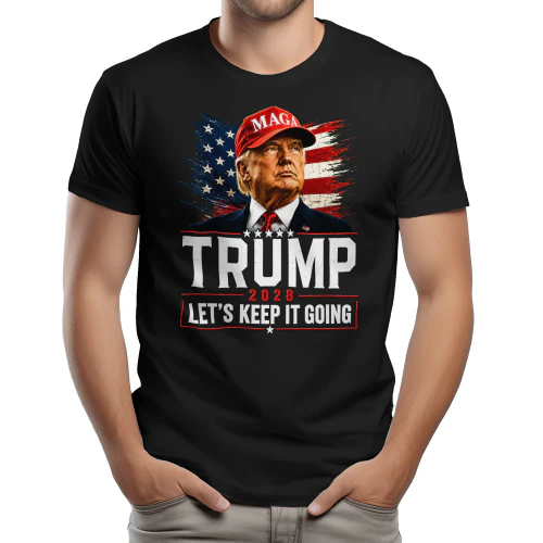 TRUMP LET'S k LET'S KE EP IT GOING GOING