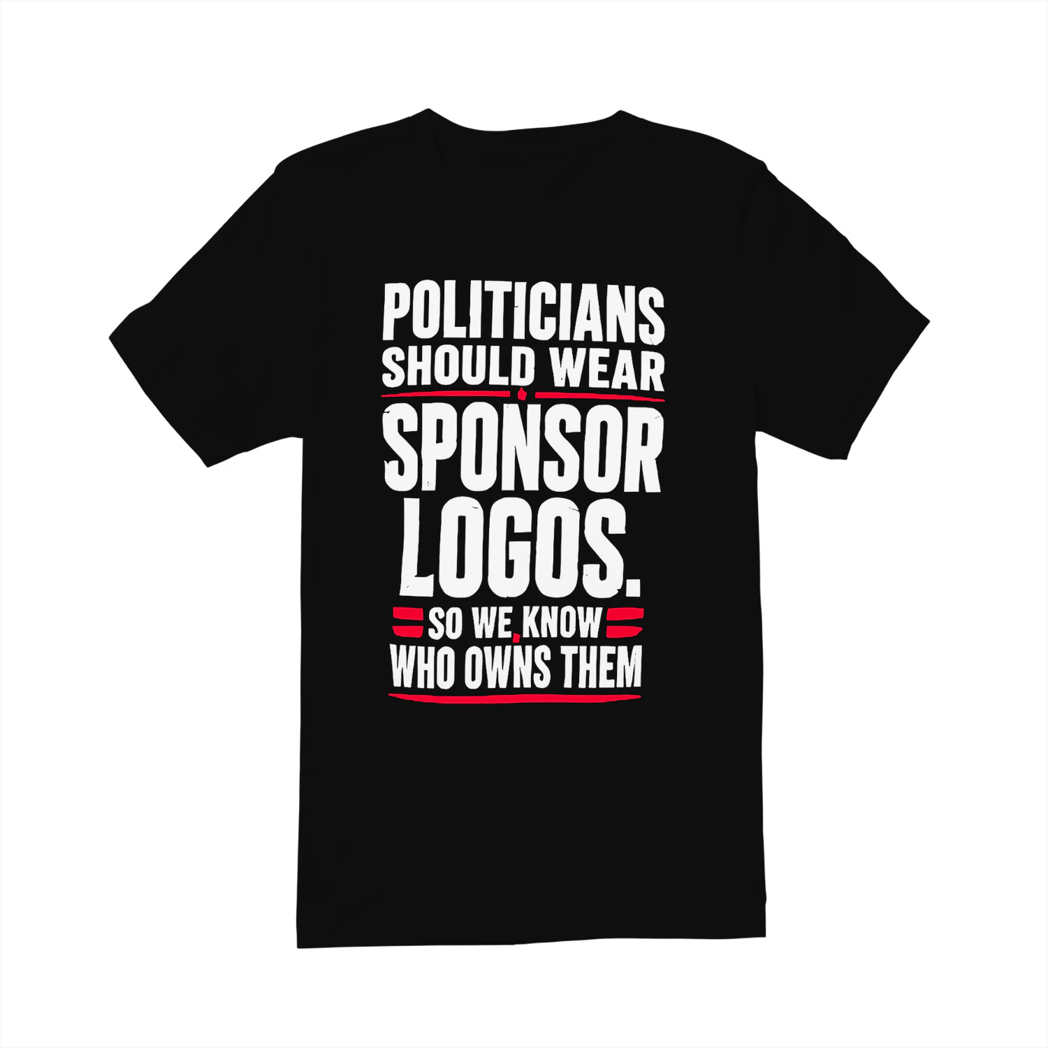 SHOULD WEAR POLITICIANS OR WHO cWHS THEM
