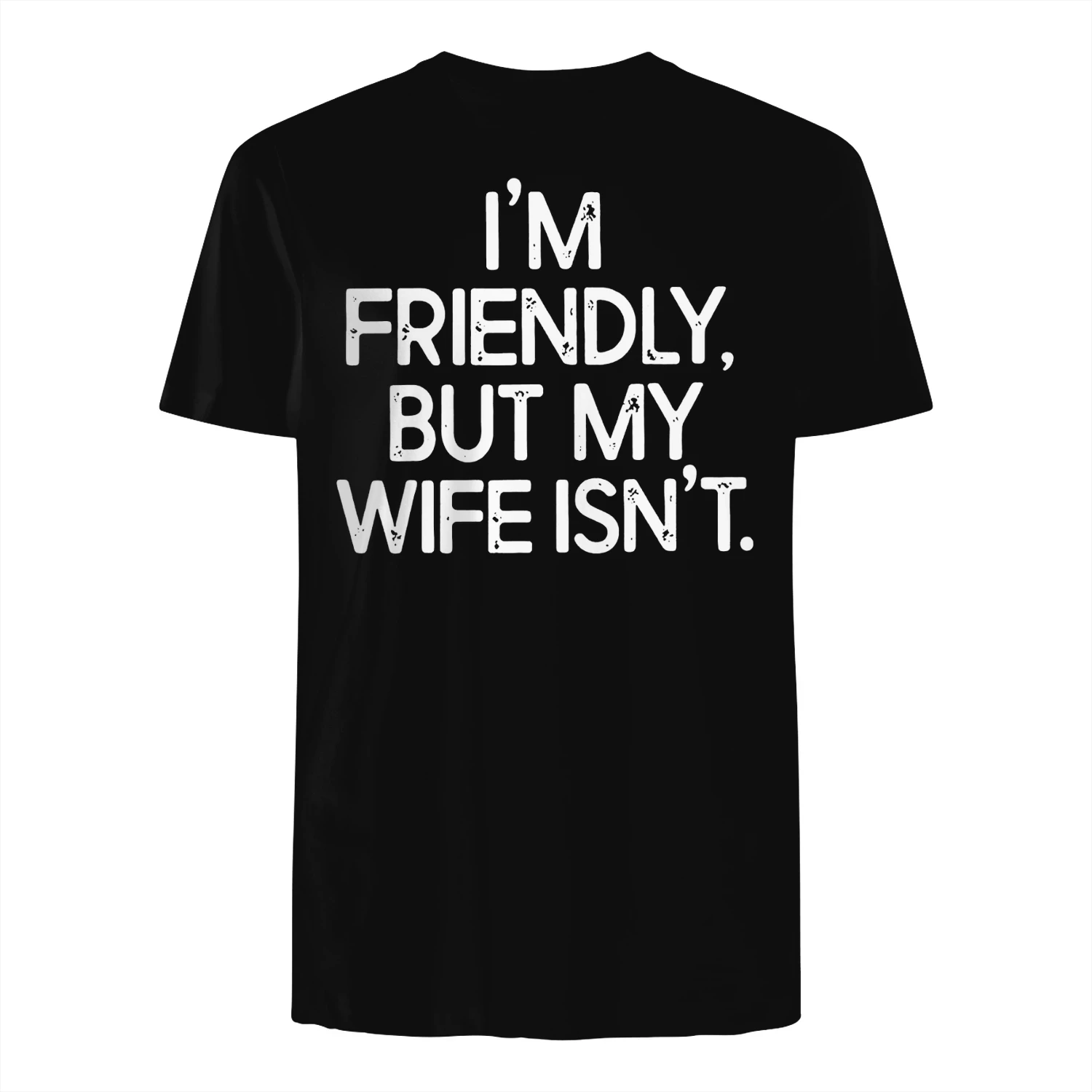 FRIENDLY WIFE ISN'T