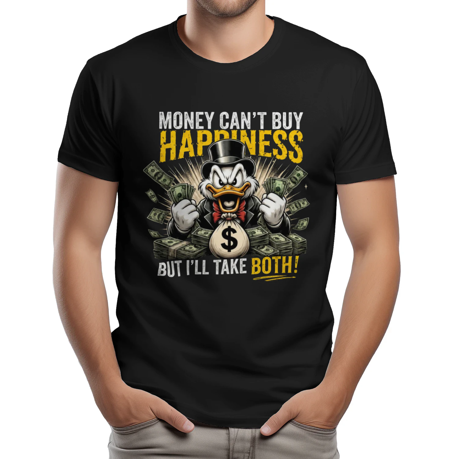 Money Can't Buy Happiness But I'll Take Both T-Shirt – Funny Rich Duck Graphic Tee