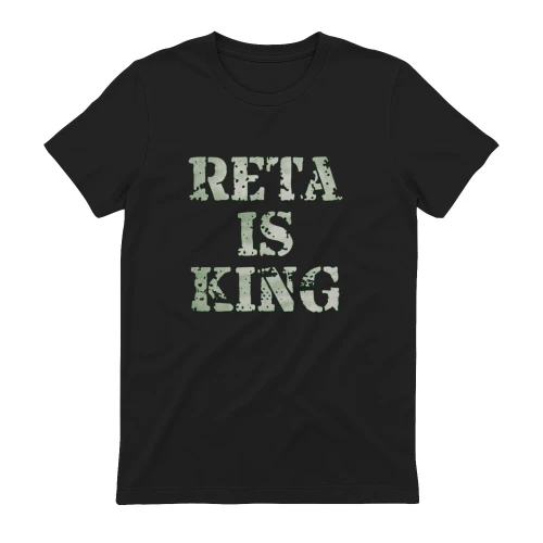 Reta Is King T-Shirt
