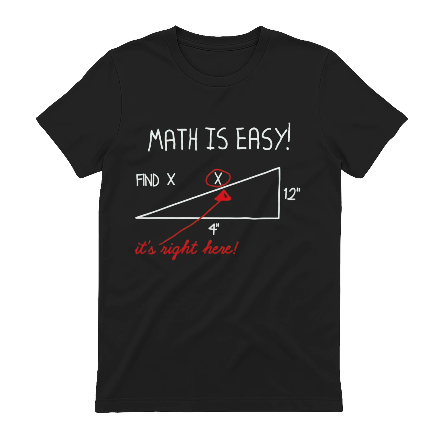 Funny Math Is Easy Find X T-Shirt
