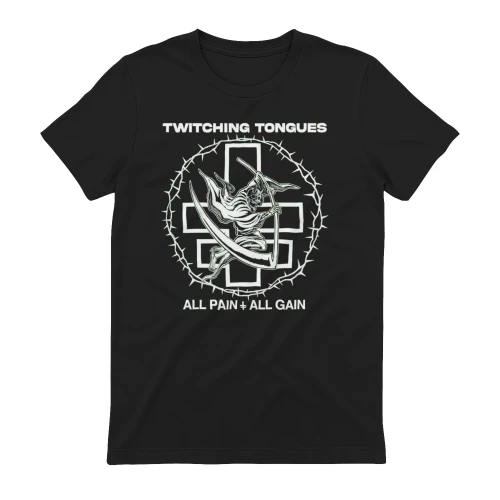Twitching Tongues All Pain + All Gain T-Shirt - Grim Reaper Cross Barbed Wire Graphic Tee
