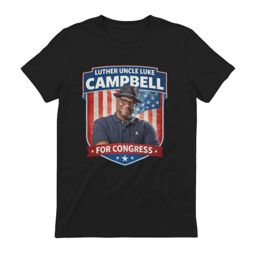 Luther Uncle Luke Campbell For Congress 2026 Political Campaign T-Shirt