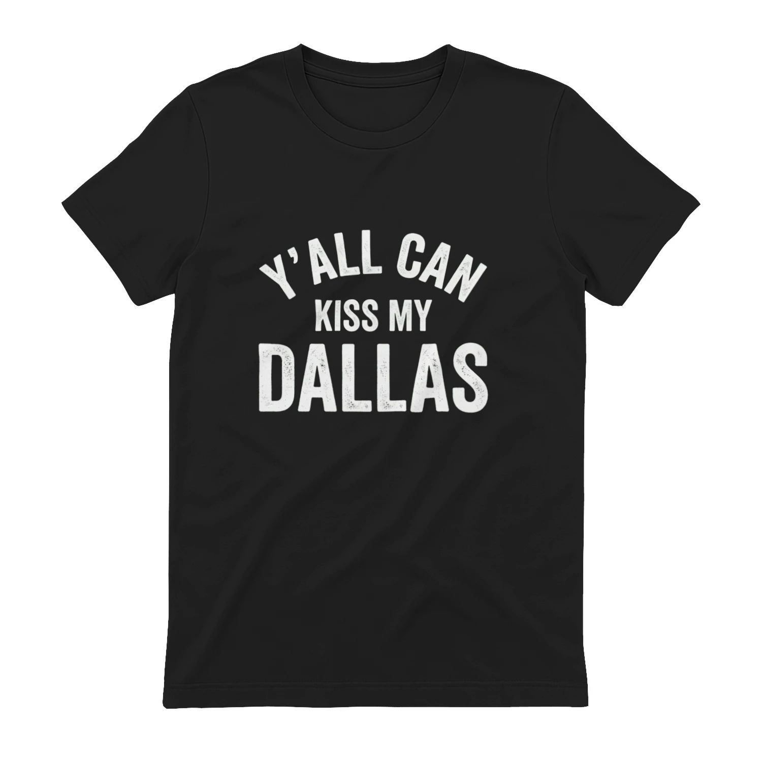Y'ALL Can Kiss My Dallas Funny Texas Cowboy T-Shirt | Southern Humor Tee