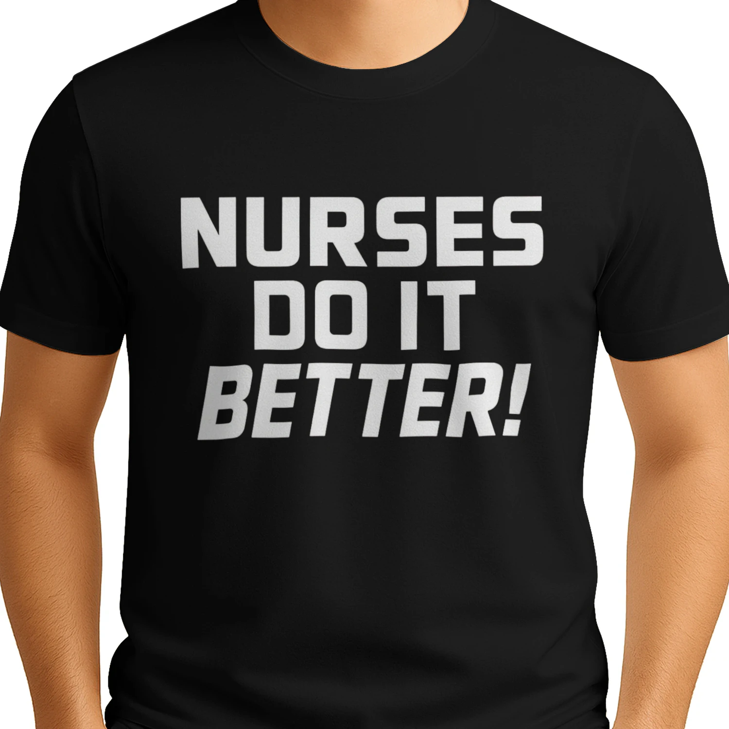 Nurses Do It Better Shirt – Funny Nurse T-Shirt for Women | Nursing Gift Tee