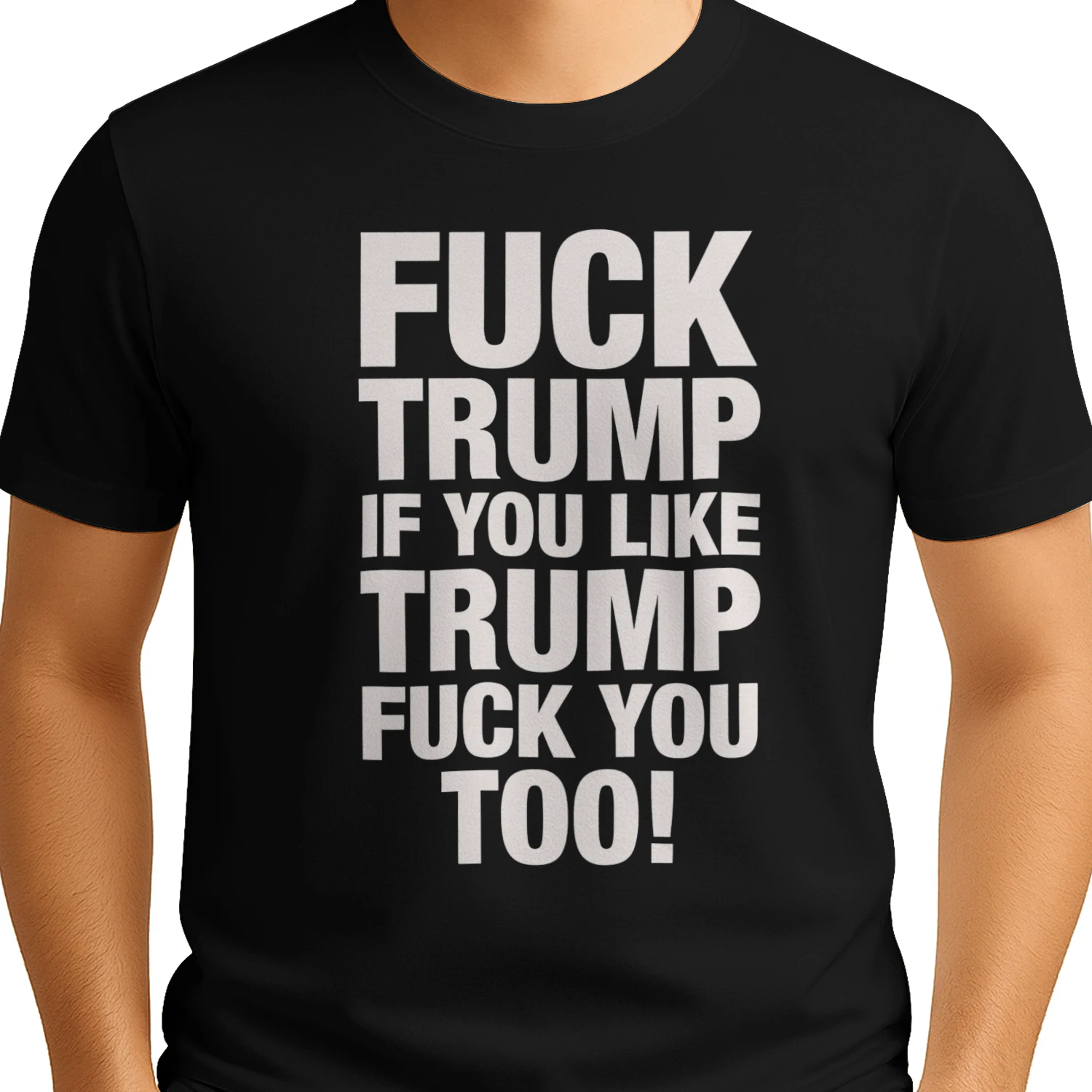 Fuck Trump if you like