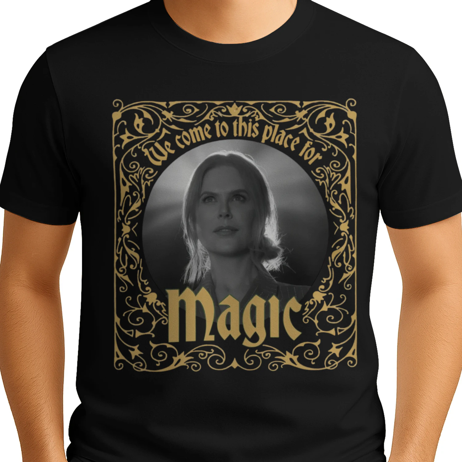 We come to this place for Magic