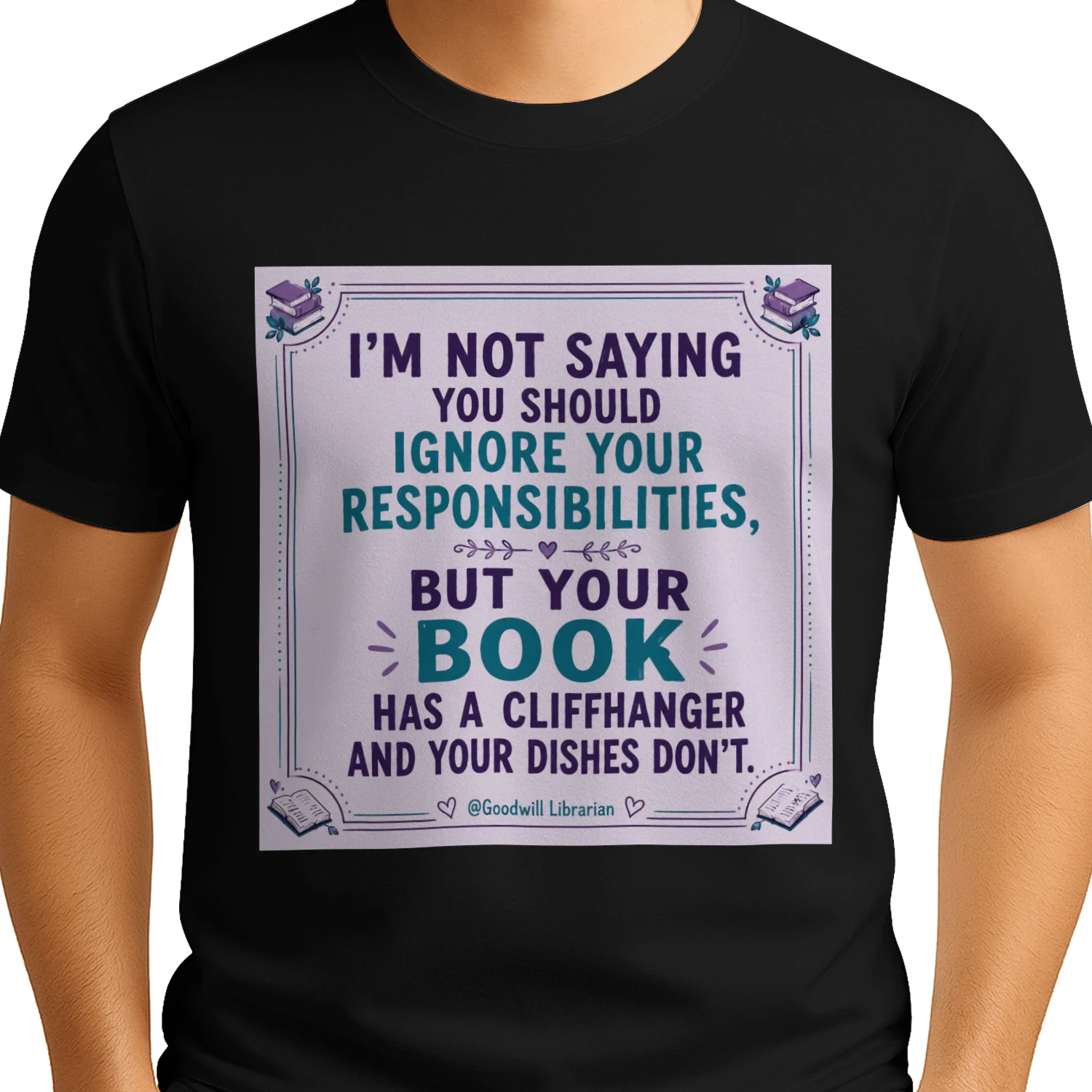 Funny Book Lover T-Shirt – Reading Quote Graphic Tee – Bookworm Gift for Readers