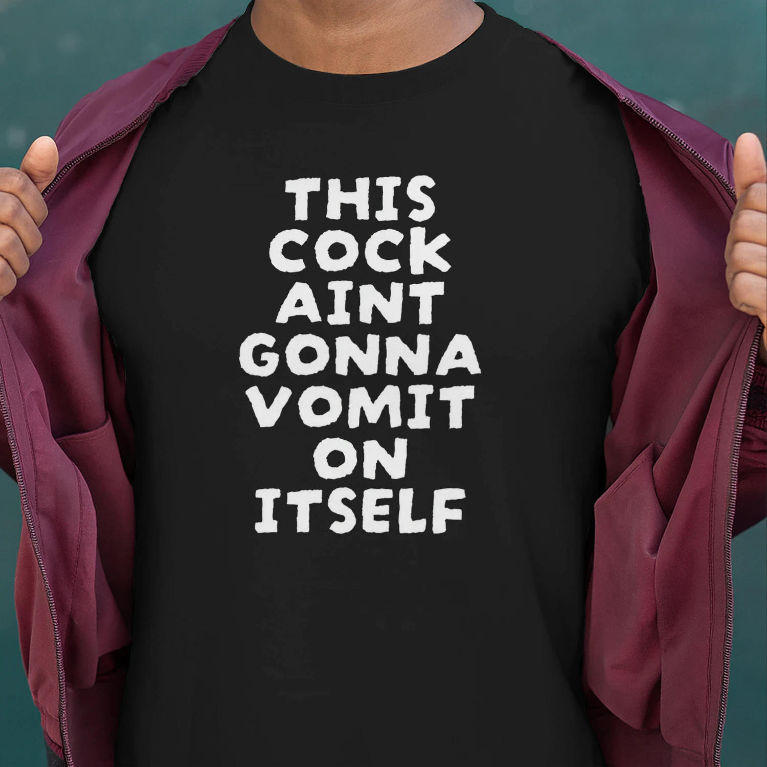 This Cock Ain't Gonna Vomit on Itself Funny Chicken T-Shirt | Farm Humor Graphic Tee | Rooster Meme Shirt