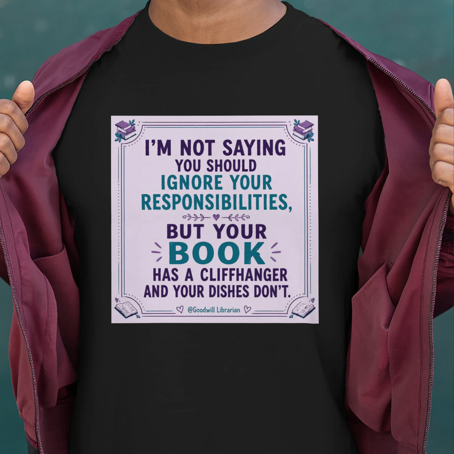 Funny Book Lover T-Shirt – Reading Quote Graphic Tee – Bookworm Gift for Readers