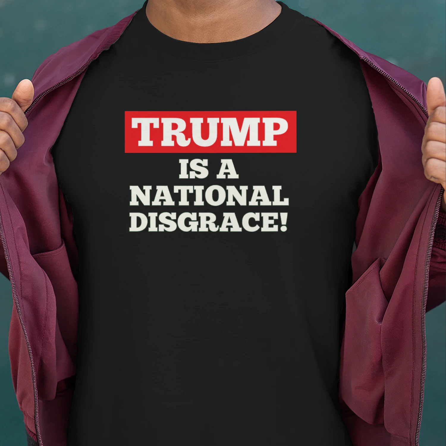 Trump Is a National Disgrace Political T-Shirt 