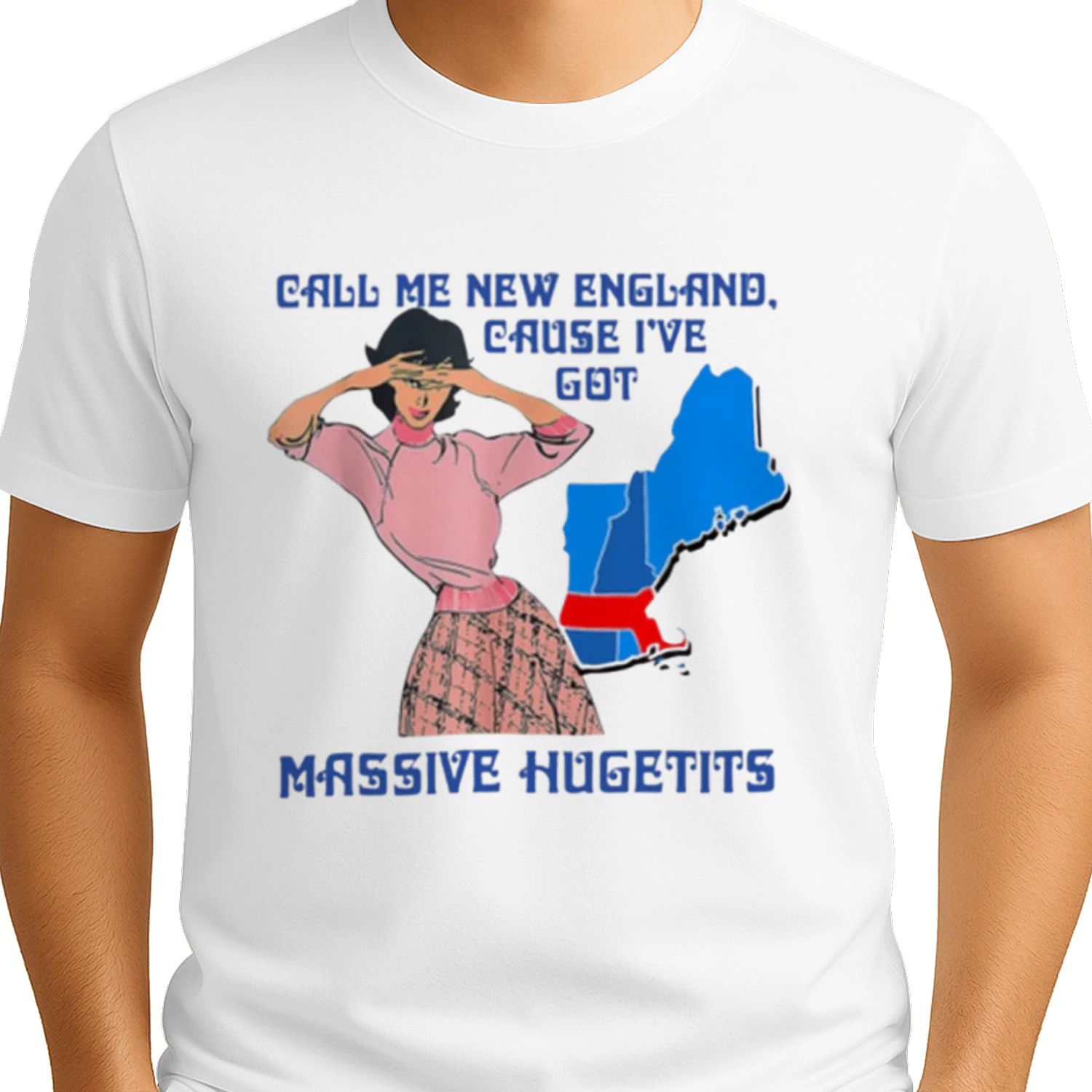 Funny New England T-Shirt - Massive Hugetits Meme Adult Humor Gift