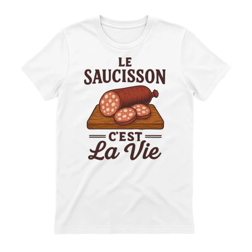 Le Saucisson C'est La Vie