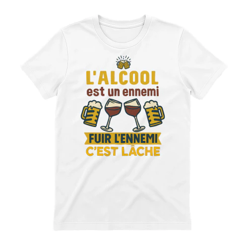 L'alcool Est Un Ennemi Fuir L'ennemi C'est Lâche