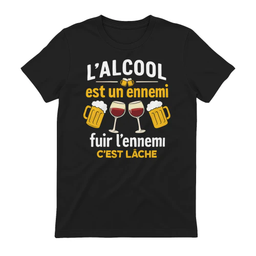 L'alcool Est Un Ennemi Fuir L'ennemi C'est Lâche