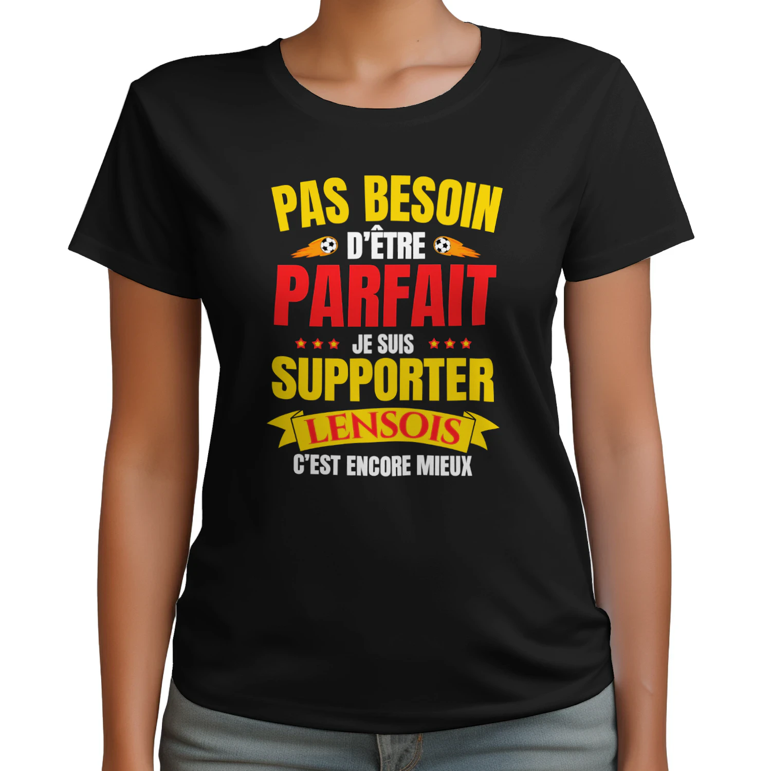  Pas Besoin D'Être Parfait Je Suis Supporter Lensois C'est Encore Mieux
