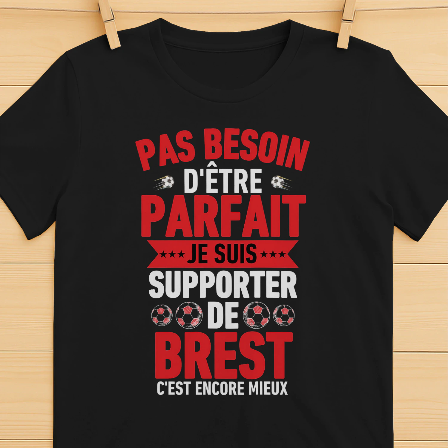 pas besoin d'être parfait mais je suis supporter de brest c'est encore mieux
