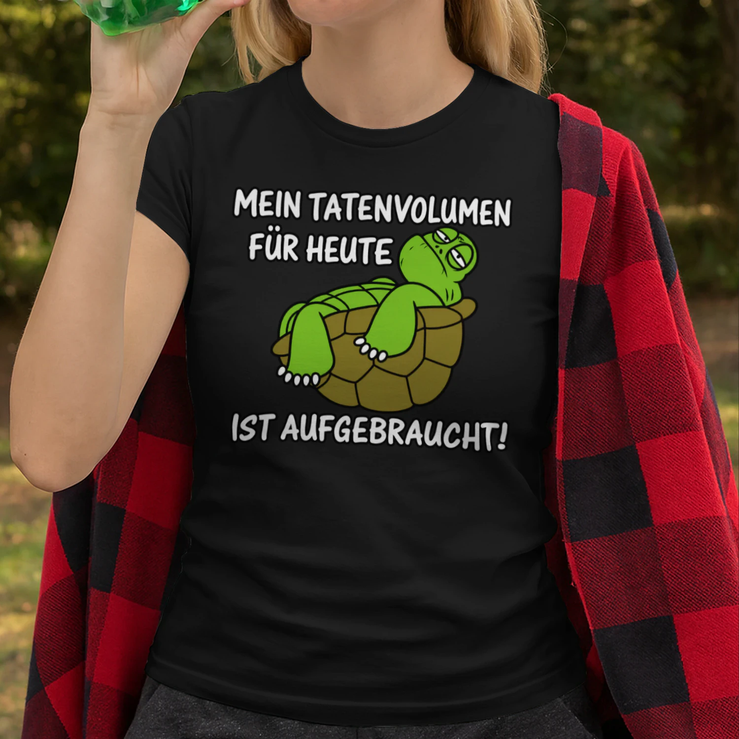 Mein Tatenvolumen für heute ist aufgebraucht!