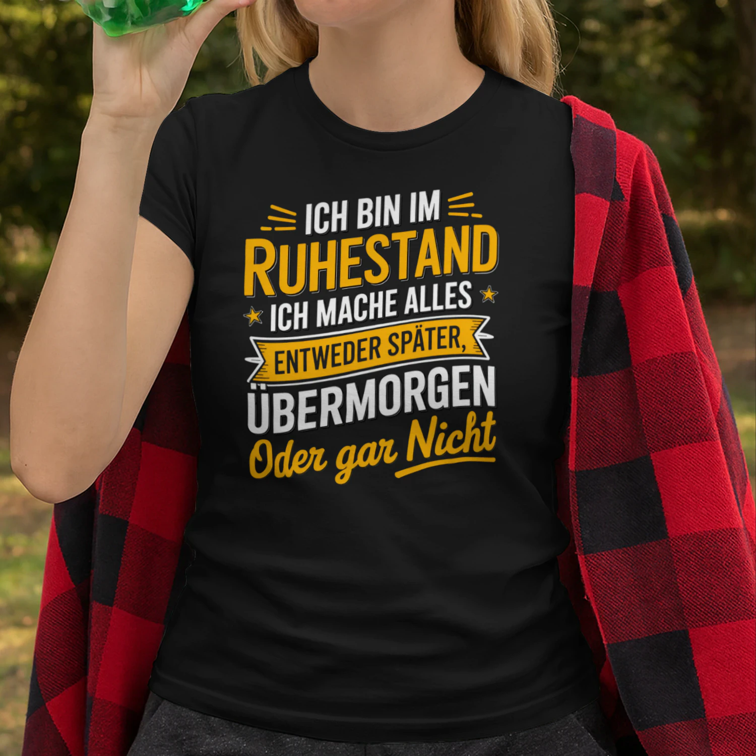 ICH BIN IM RUHESTAND
