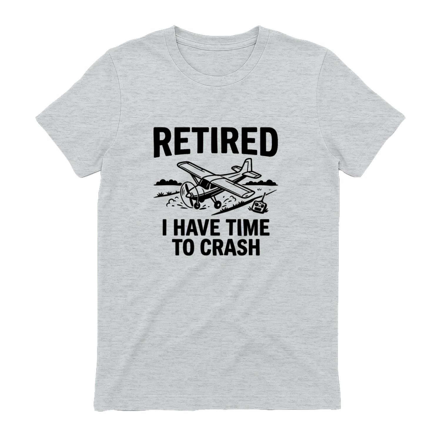 Retired I Have Time to Crash