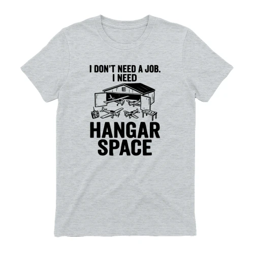 I Need Hangar Space