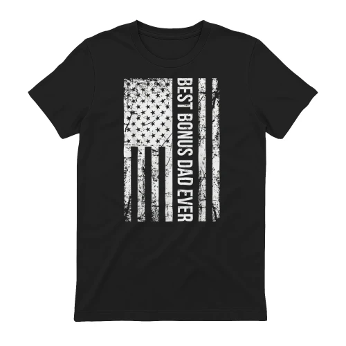 Step Dad Best Bonus Dad Ever For Stepdad American Flag