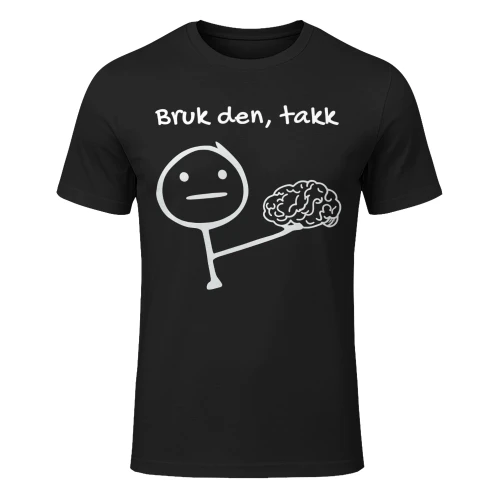 Bruk den, takk