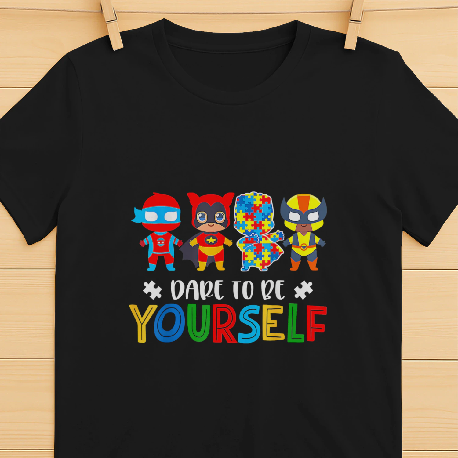 Dare to Be Yourself Autism Awareness Superheroes