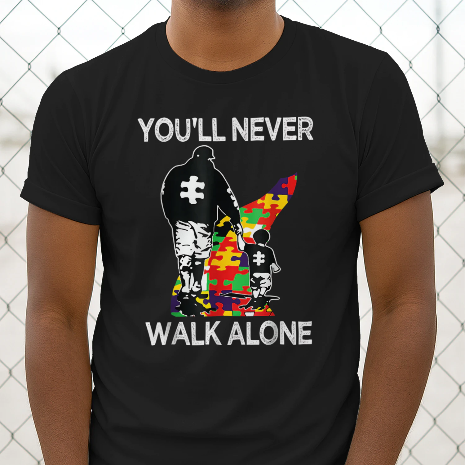 Autism Dad Support Alone Puzzle You'll Never Walk T-Shirt US
