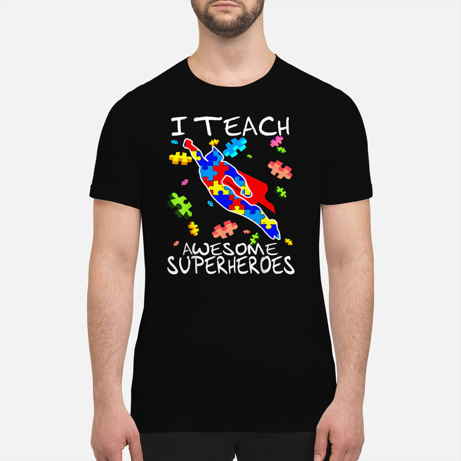 Autism Awareness Teacher I Teach Awesome Superheroes
