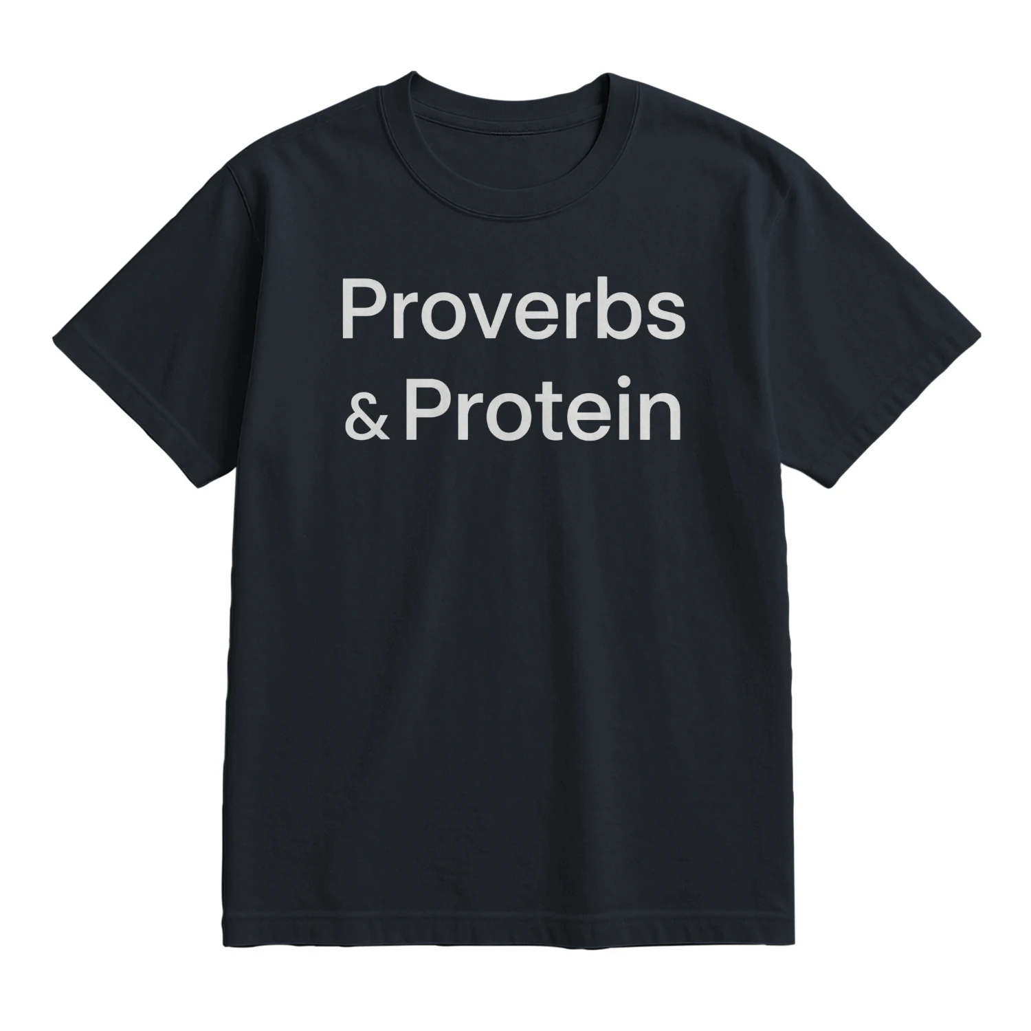 Proverbs and Protein Unisex Garment-Dyed T-shirt
