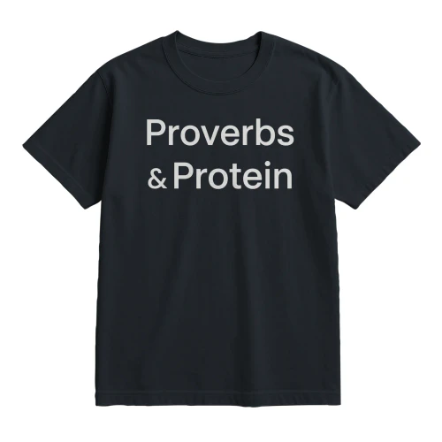 Proverbs and Protein