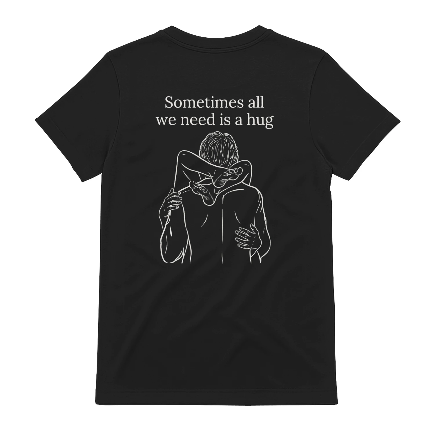 Sometimes All We Need Is a Hug Shirt – Cute Hugging Couple Comfort & Love T-Shirt
