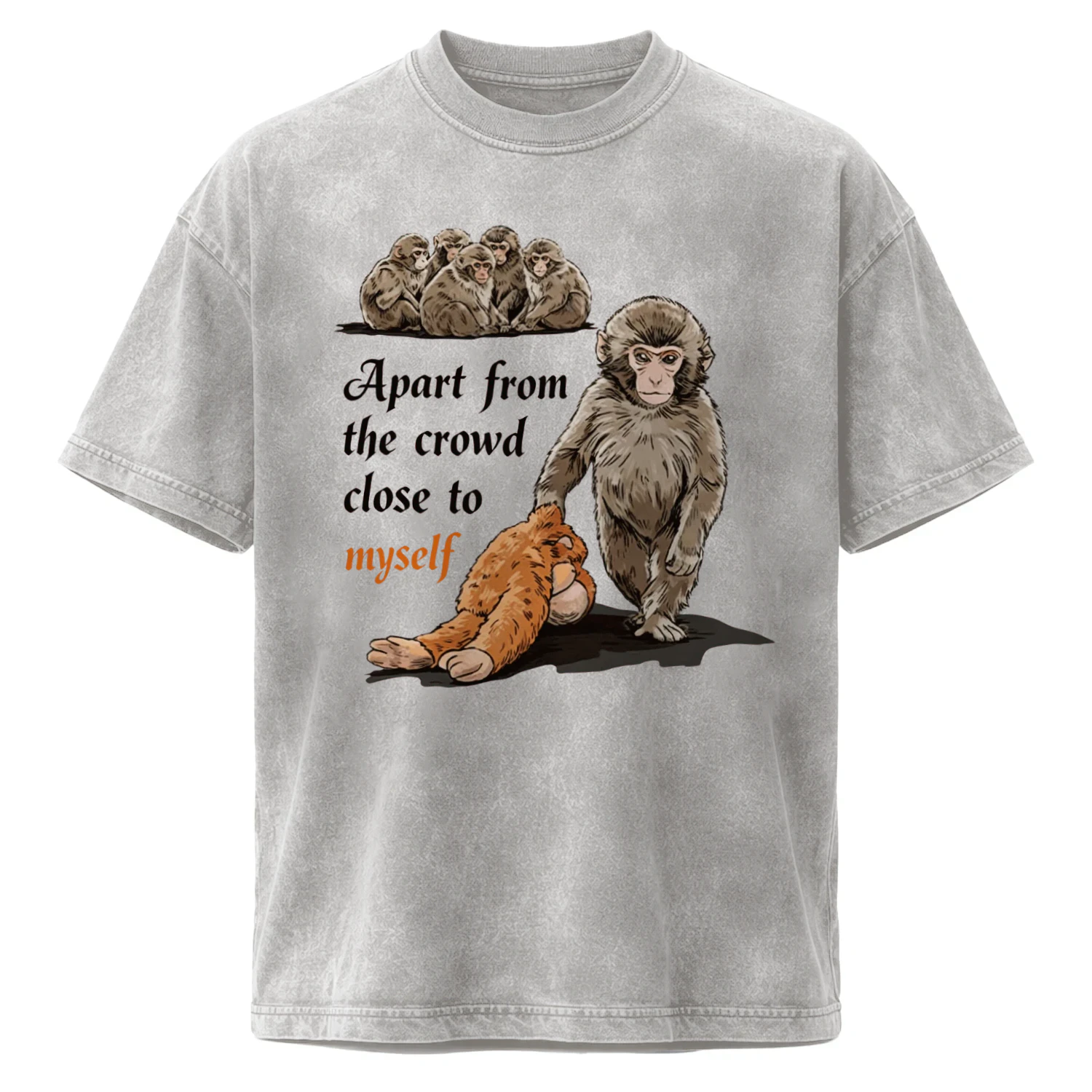 Apart From The Crowd T-Shirt - Baby Monkey Loner Introvert