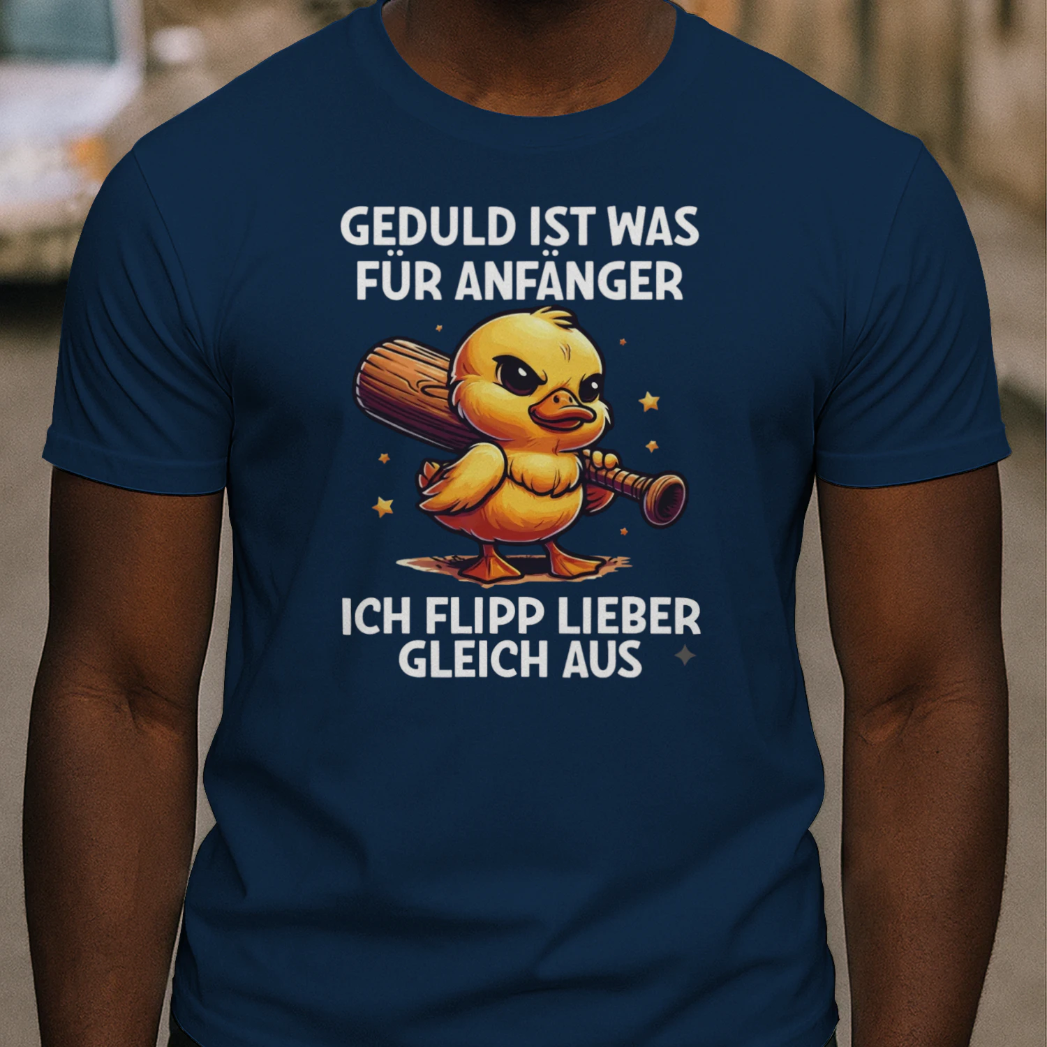 GEDULD IST WAS FÜR ANFÄNGER  ICH FLIPP LIEBER GLEICH AUS