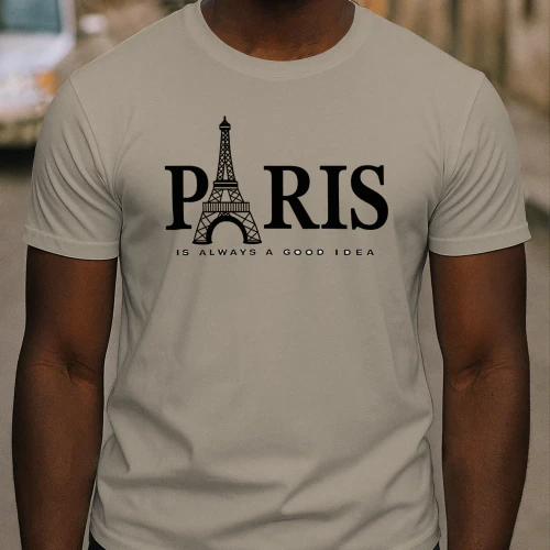 PARIS-IS ALWAYS A GOOD IDEA