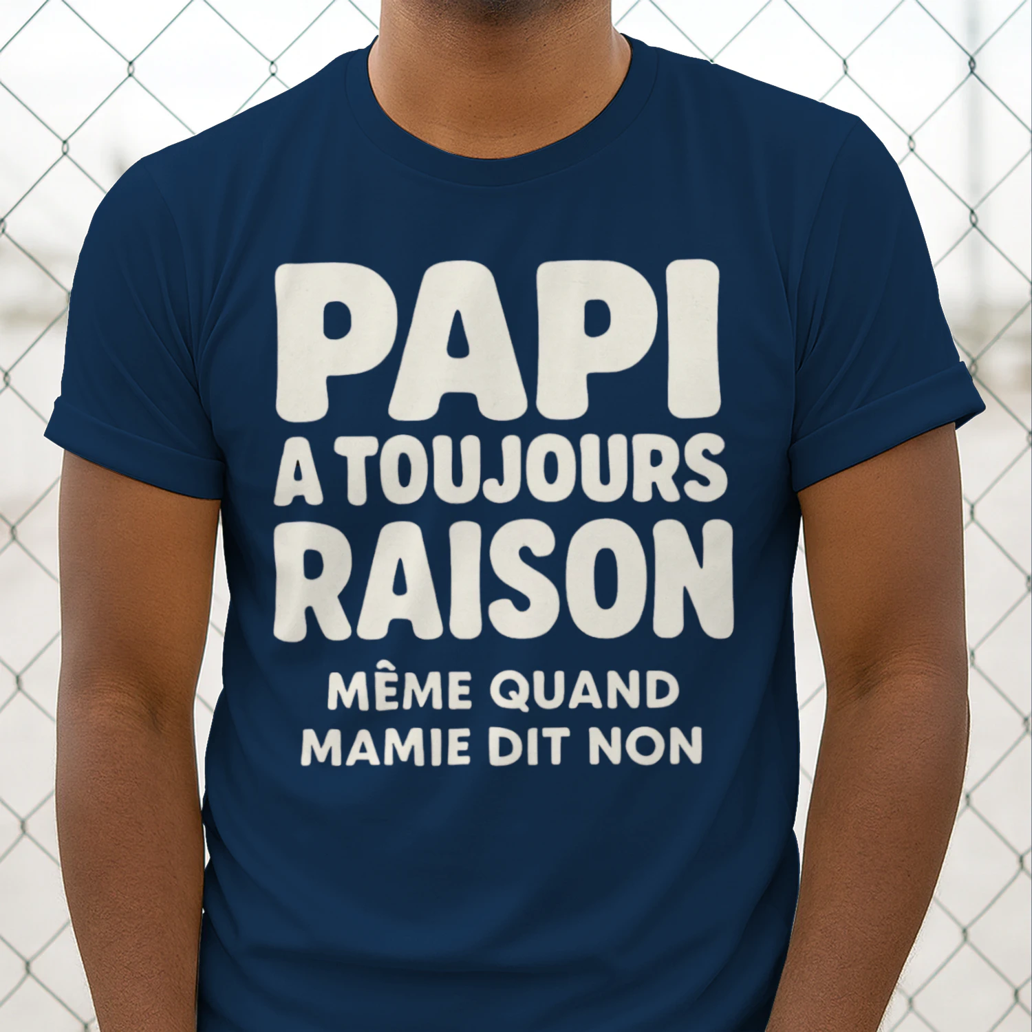 PAPI A TOUJOURS RAISON  MÊME QUAND MAMIE DIT NON