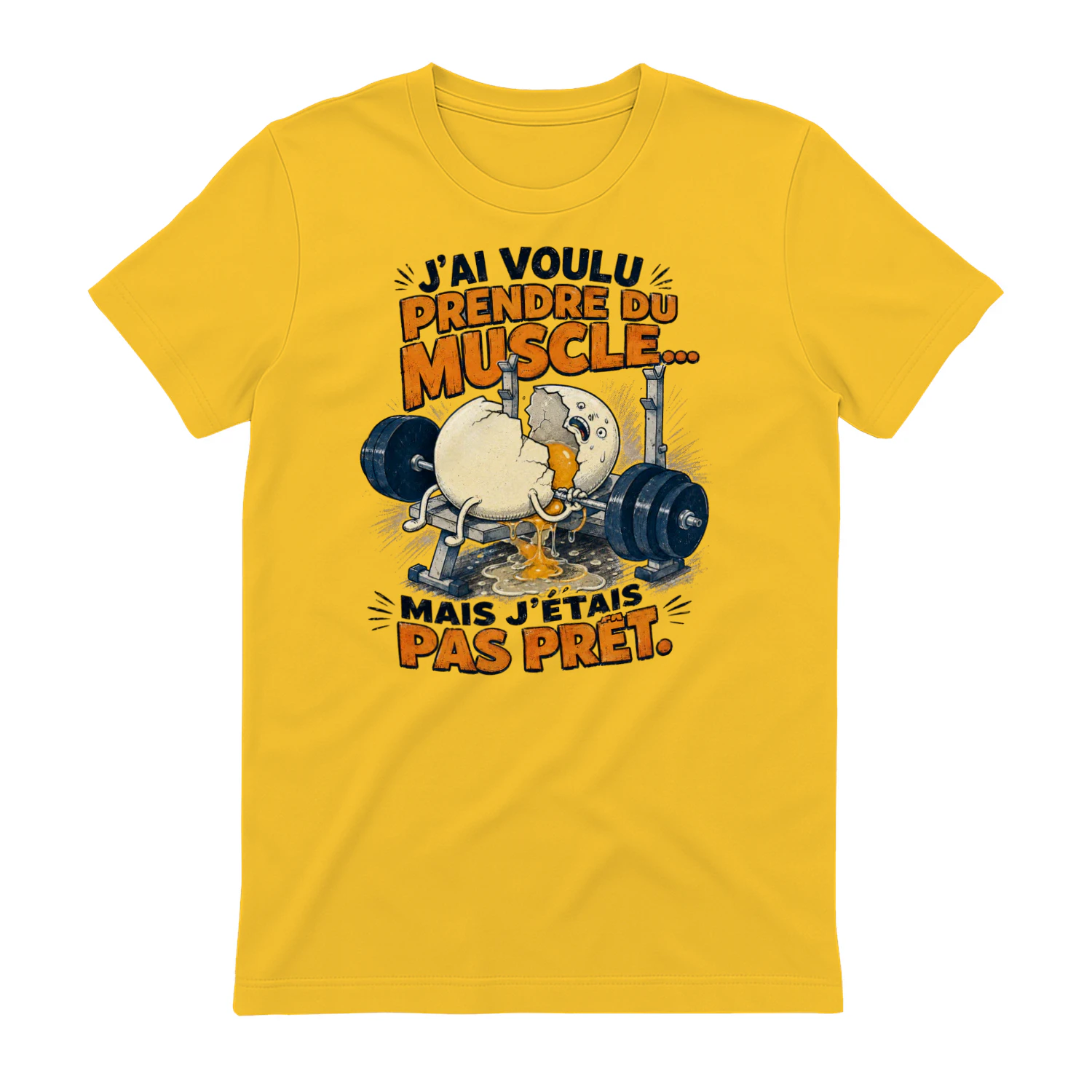 **J’ai Voulu Prendre du Muscle… Mais J’étais Pas Prêt – T-Shirt Humour Fitness**