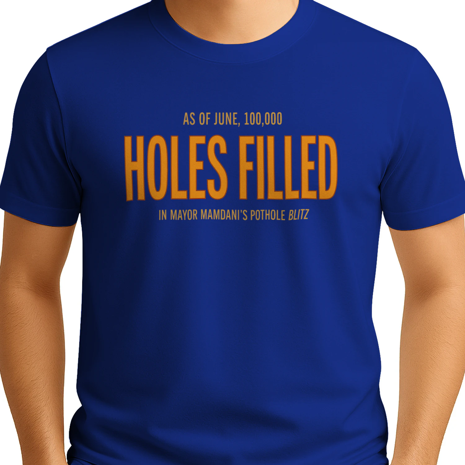 100000 Holes Filled Mayor Mamdani Shirt