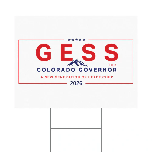 Stevan Gess for Governor Yard Sign
