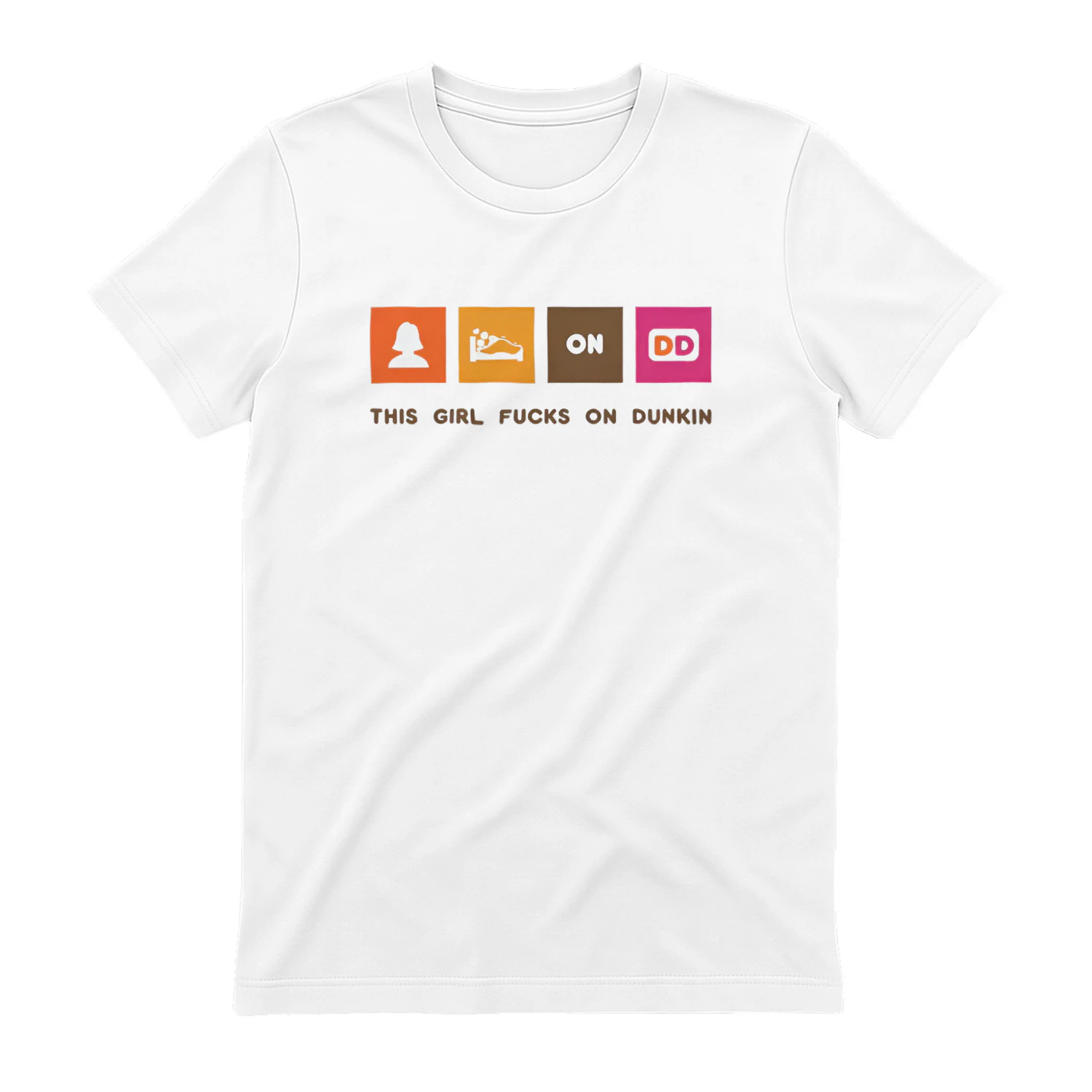 This Girl Fucks on Dunkin Shirt