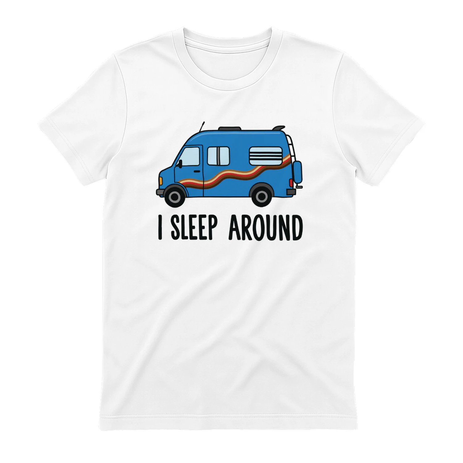I Sleep Around Shirt