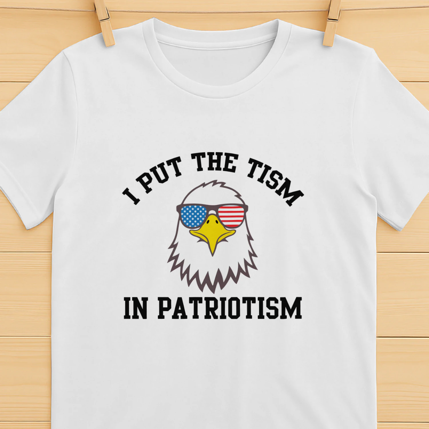 I Put The Tism In Patriotism Eagle Shirt