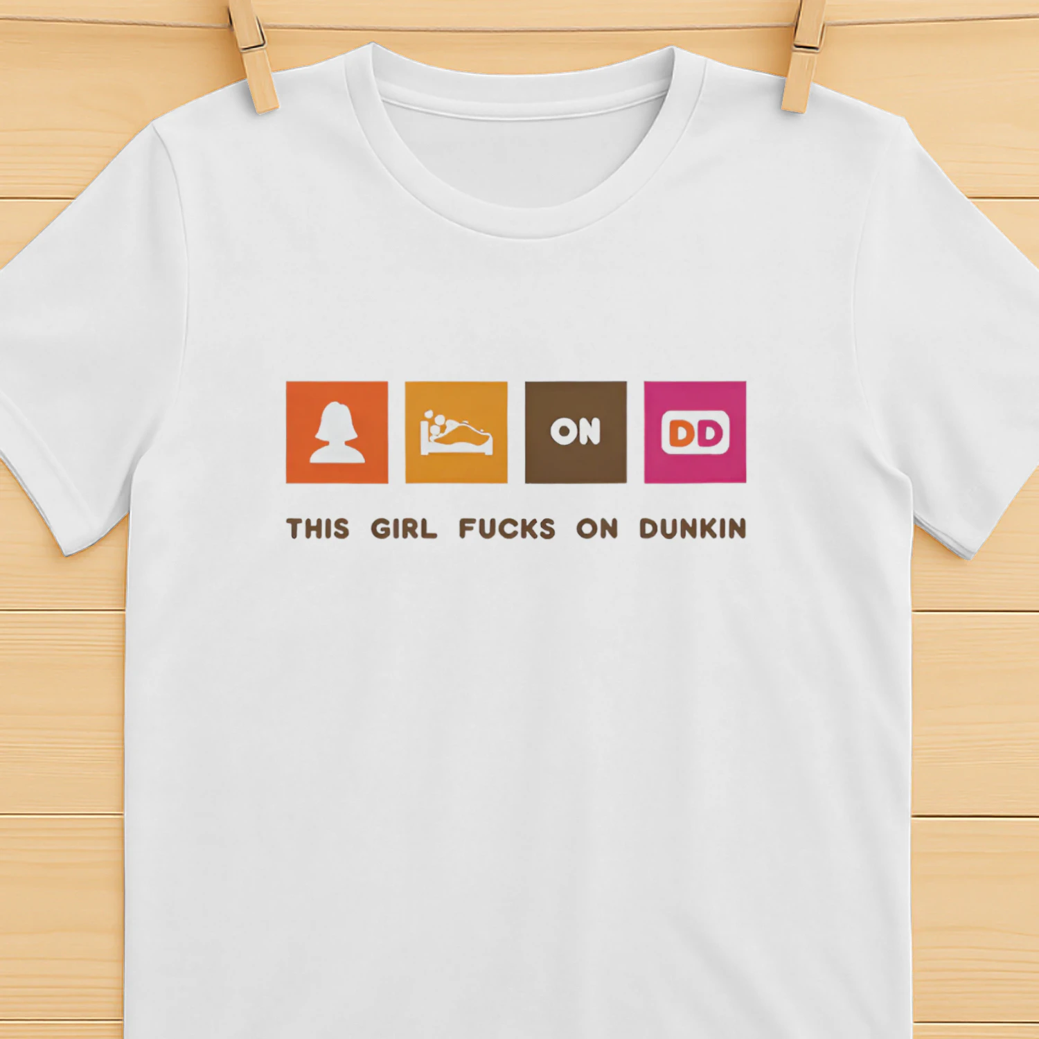 This Girl Fucks on Dunkin Shirt