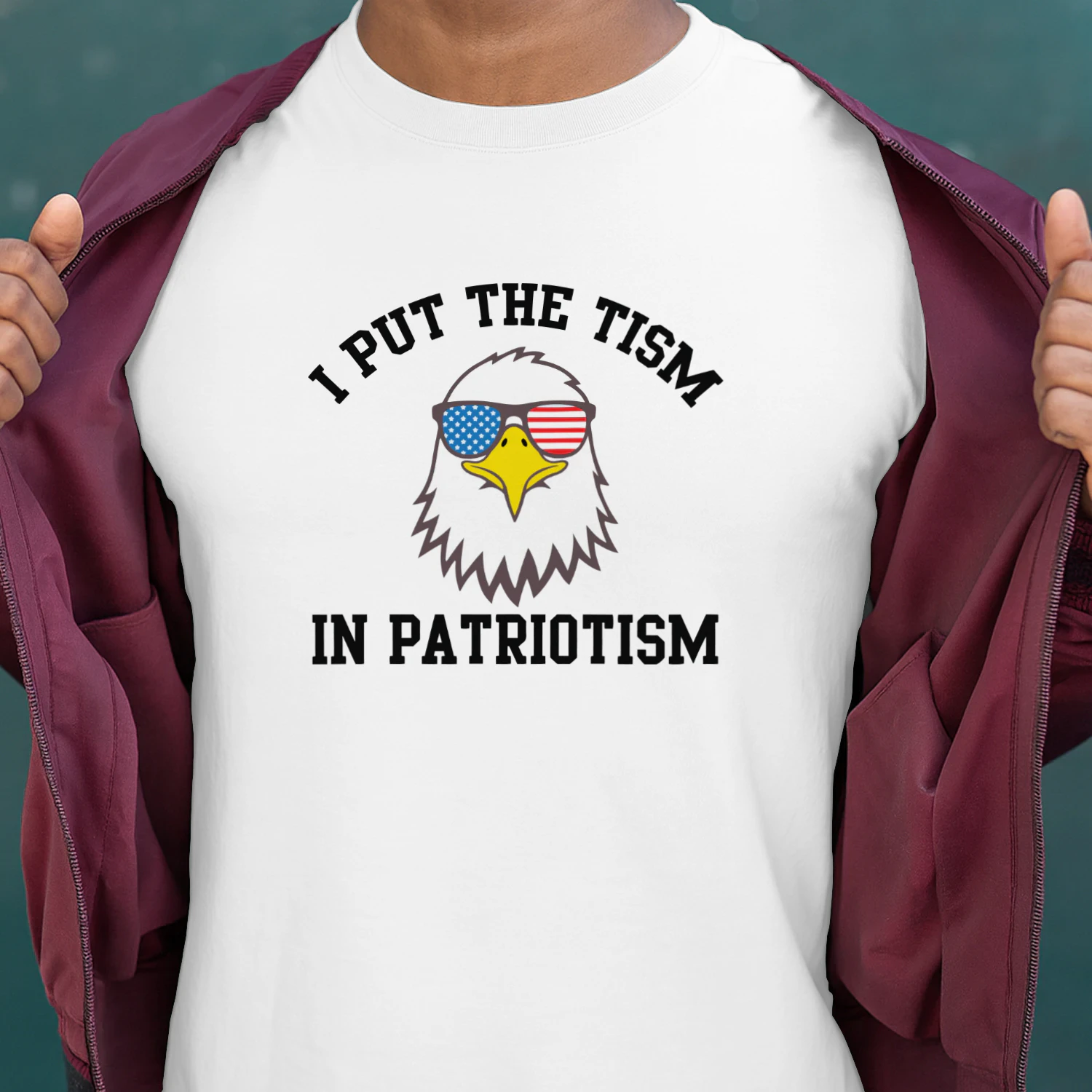 I Put The Tism In Patriotism Eagle Shirt