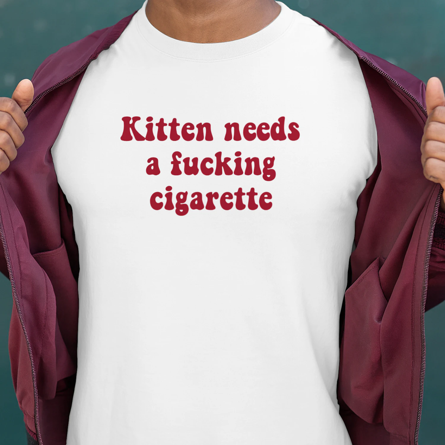 Itten Needs A Fucking Cigarette 2 Shirt