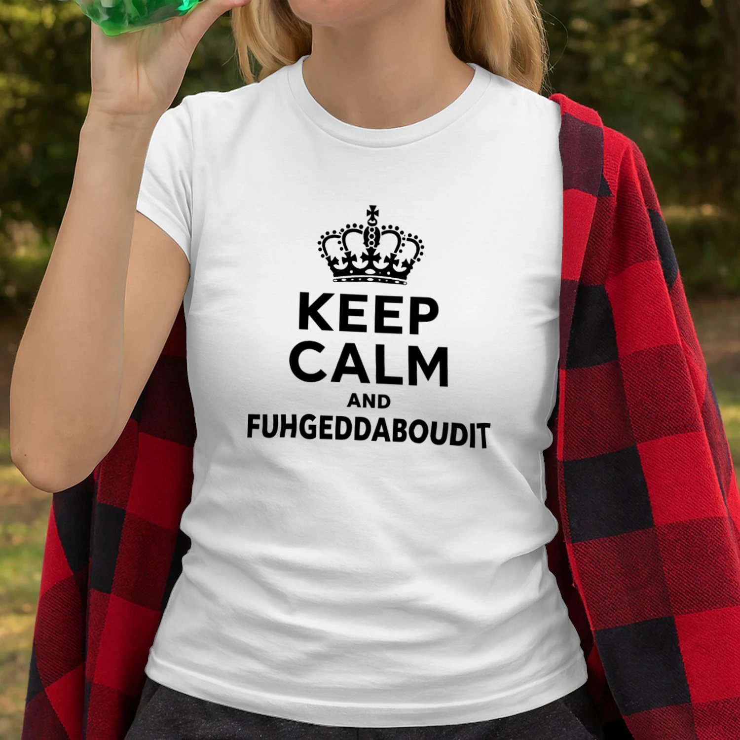 Keep Calm And Fuhgeddaboudit Shirt