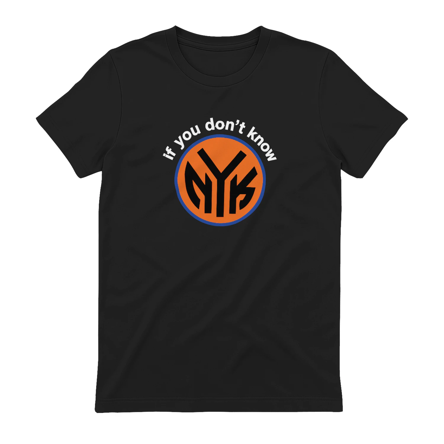 Knicks If You Don't Know Shirt