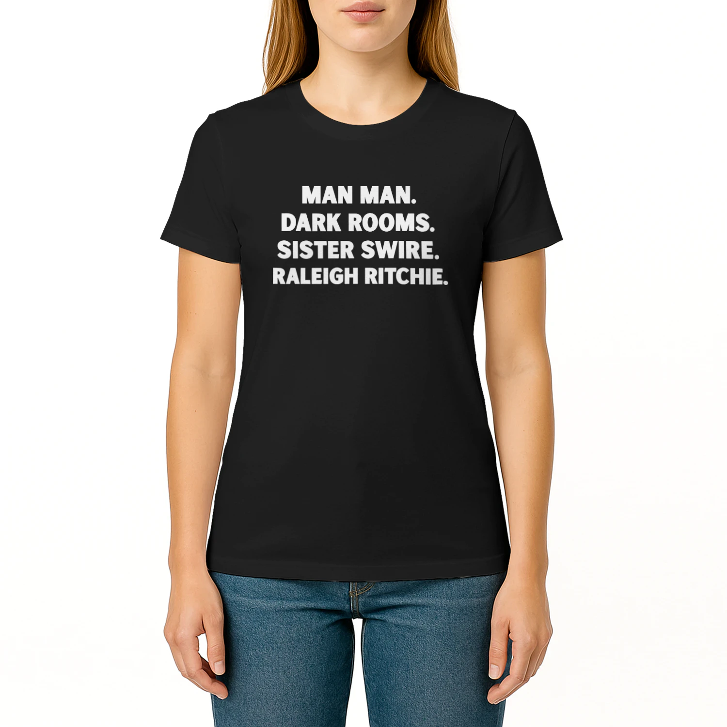 Man Man Dark Rooms Sister Swire Raleigh Ritchie Shirt